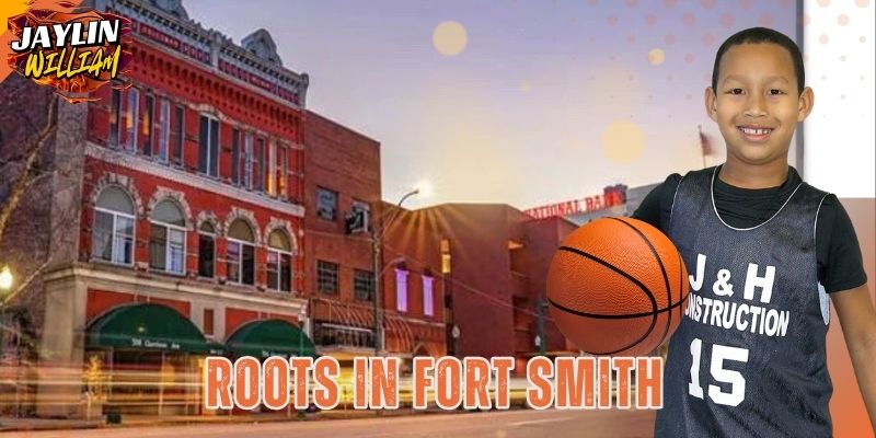 Where it all began – Fort Smith, Arkansas, the quiet heart of Jaylin’s story